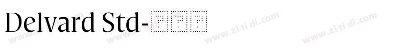 Delvard Std字体转换
